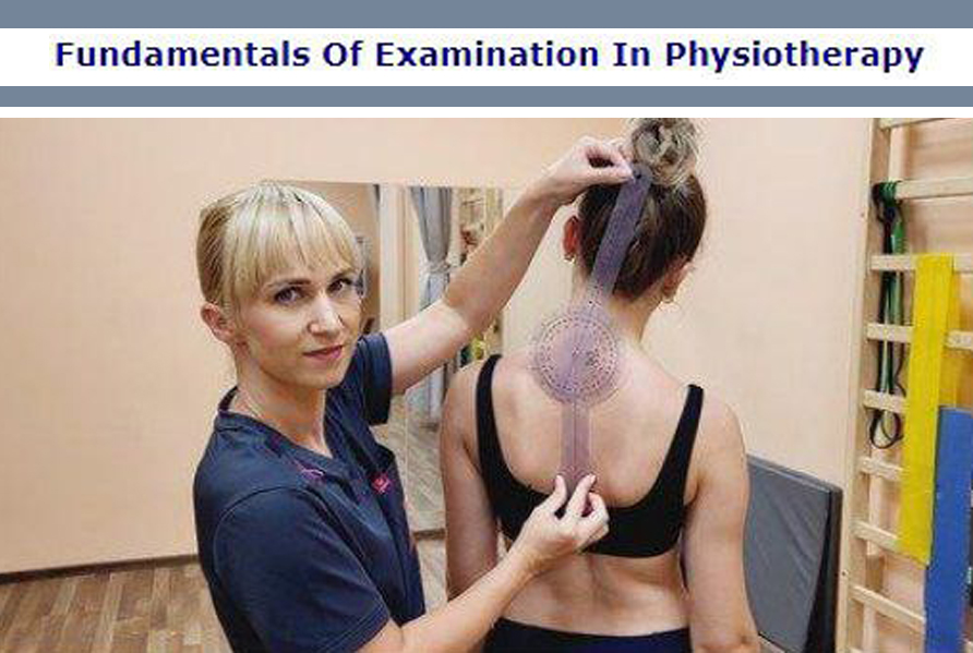 ارزیابی و کلینیکال examination در فیزیوتراپی  در تمام قسمت های بدن
