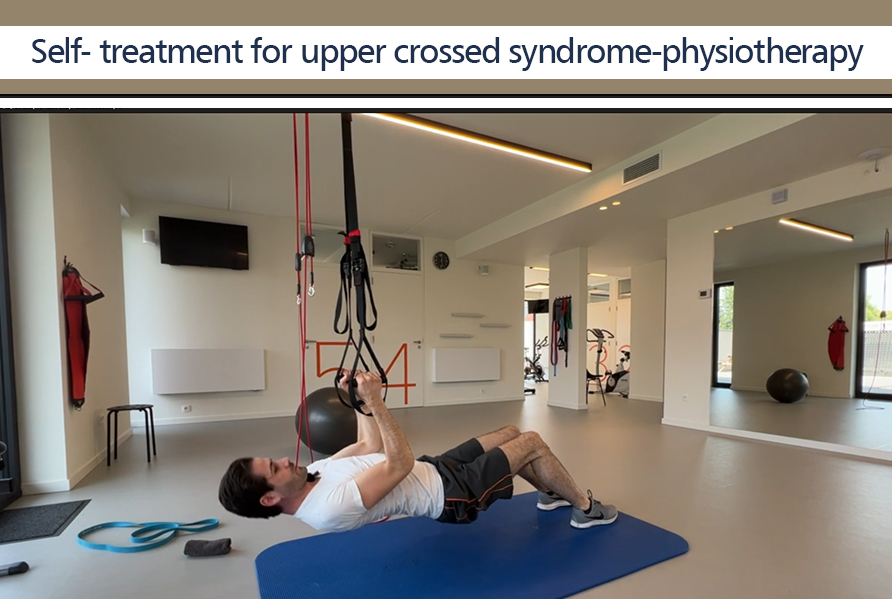 Self-treatment for upper crossed syndrome - physiotherapy