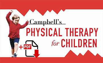 Campbell`s Physical Therapy for Children